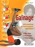 Le gainage : Bien-être prévention performance