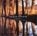 Texas Rivers