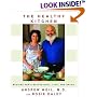 The Healthy Kitchen: Recipes for a Better Body, Life, and Spirit