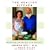 The Healthy Kitchen: Recipes for a Better Body, Life, and Spirit