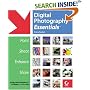 Digital Photography Essentials: Point, Shoot, Enhance, Share