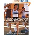 Keep Moving: Fitness Through Aerobics and Step by Esther Pryor and Minda Goodman Kraines