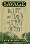 Savage: The Life And Times Of Jemmy Button