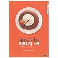 Dimanche en famille