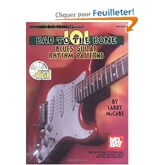 101 Bad to the Bone Blues Guitar Rhythm Patterns