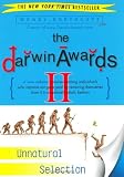 The Darwin Awards II: Unnatural Selection