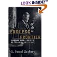 Endless Frontier: Vannevar Bush, Engineer of the American Century