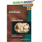 Amebiasis (Tropical Medicine Series) by  Jonathan I., M.D. Ravdin