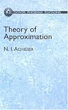 Theory of Approximation (Dover Phoenix Editions)