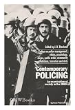 Contemporary policing : an examination of society in the 1980s