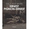 Ernest Pignon-Ernest : Face aux murs