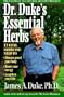 Dr. Duke's Essential Herbs: 13 Vital Herbs You Need to Disease-Proof Your Body, Boost Your Energy, Lengthen Your Life