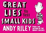 Great lies to tell small kids