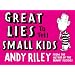 Great Lies to Tell Small Kids