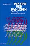 Das Ohr und das Leben