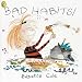 Bad Habits!: Or the Taming of Lucretzia Crum (Picture Puffin)