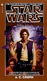 Star Wars: Rebel Dawn: Han Solo Trilogy (AU Star Wars)