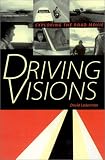 Driving Visions: Exploring the Road Movie