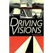 Driving Visions: Exploring the Road Movie