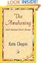 The Awakening and Selected Short Stories