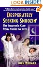 Desperately Seeking Snoozin...