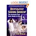 Desperately Seeking Snoozin' : The Insomnia Cure from Awake to Zzzzz