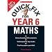 Quick Fix for Year Six Maths (Quick Fix for Year Six) (Quick Fix for Year 6)