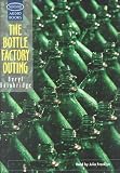 The Bottle Factory Outing: Unabridged (Soundings)