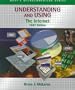 Understanding and Using the Internet 1997 (West's Microcomputing Series)