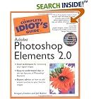 Click here to buy  The Complete Idiot's Guide to Adobe Photoshop Elements 2.0  by Greg Holden and Joli Ballew.