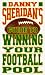 Danny Sheridan's Tips for Winning
