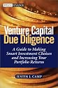Venture Capital Due Diligence: A Guide to Making Smart Investment Choices and Increasing Your Portfolio Returns