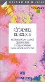 Référentiel de biologie Référentiel de biologie