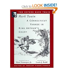 A Connecticut Yankee in King Arthur's Court (Oxford Mark Twain)
