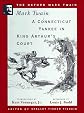 A Connecticut Yankee in King Arthur's Court (1889) (Oxford Mark Twain)