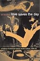 Love Saves the Day: A History of American Dance Music Culture, 1970-1979