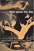 Love Saves the Day: A History of American Dance Music Culture, 1970-1979