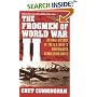 The Frogmen of World War II: An Oral History of the U.S. Navy's Underwater Demolition Teams