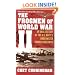The Frogmen of World War II: An Oral History of the U.S. Navy's Underwater Demolition Teams