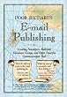Poor Richard's E-mail Publishing Poor Richard's E-mail Publishing