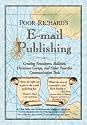 Poor Richard's E-mail Publishing