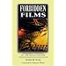 Forbidden Films: Censorship Histories of 125 Motion Pictures (Facts on File Library of World Literature)