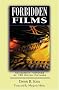 Forbidden Films: Censorship Histories of 125 Motion Pictures