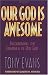Books : Our God Is Awesome