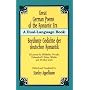 Great German Poems of the Romantic Era: Beruhmte Gedichte der Deutschen Romantik (Dual-Language Book)