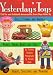 Book Yesterday's Toys: 750 Tin and Celluloid Amusements from Days Gone By