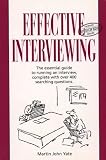 Effective Interviewing (Thorsons Business Series)