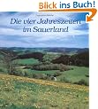 Die vier Jahreszeiten im Sauerland