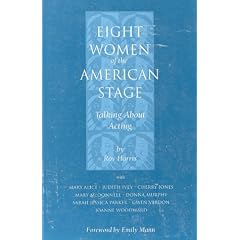 Eight Women of the American Stage: Talking About Acting