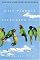 The Wild Parrots of Telegraph Hill: A Love Story . . .with Wings